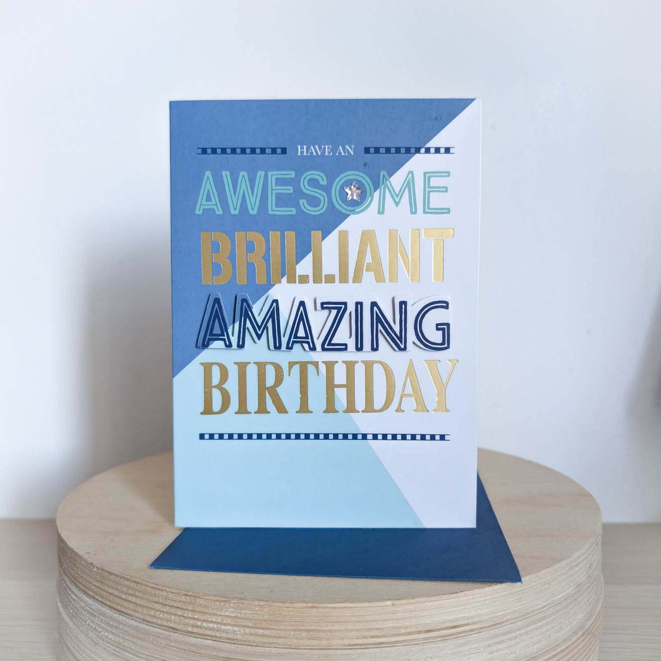 Awesome brilliant amazing birthday